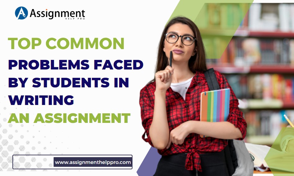 Top common problems faced by students in writing an